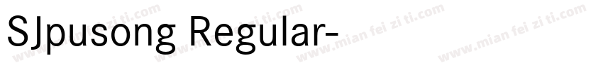 SJpusong Regular字体转换